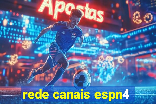 rede canais espn4